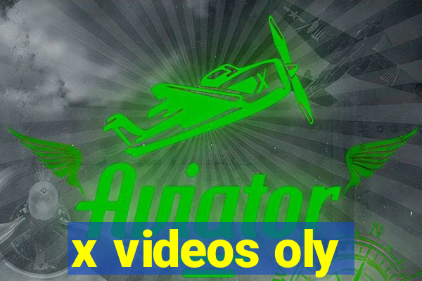 x videos oly